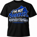 I'm Not Shocked Kentucky Football black T-shirt